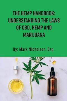 The Hemp Handbook: Understanding the Laws of CBD, Hemp and Marijuana