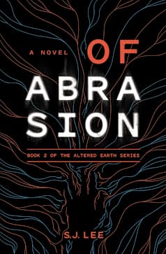 Of Abrasion (Altered Earth Book 2)