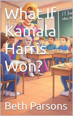 What If Kamala Harris Won?
