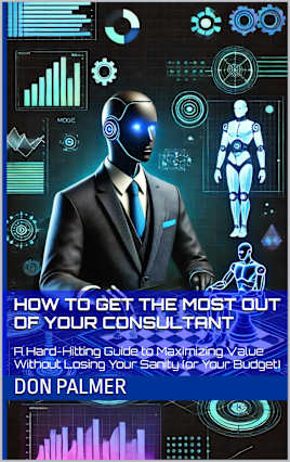 How to Get the Most Out of Your Consultant