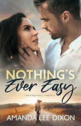 Nothing’s Every Easy