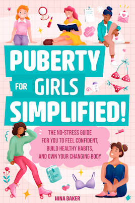 Puberty for Girls SIMPLIFIED!