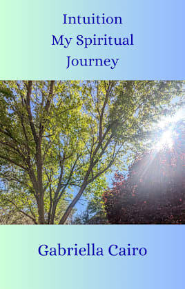 Intuition-My Spiritual Journey