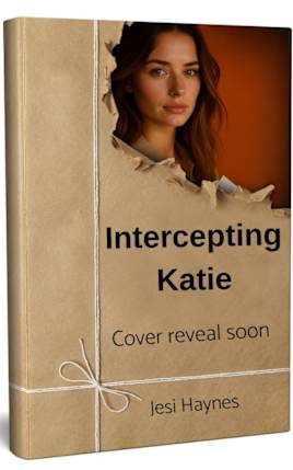 Intercepting Katie