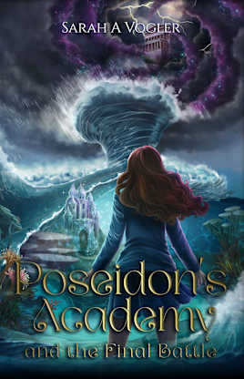 Poseidon’s Academy and the Final Battle: A Tween Fantasy Series