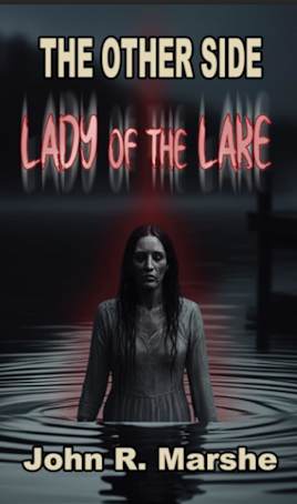 The Other Side: Lady of the Lake