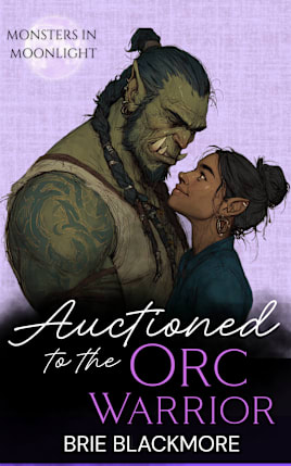 Auctioned to the Orc Warrior