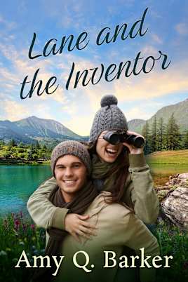 Lane and the Inventor: Small town, second chance, sweet and steamy romance (A Better Man Book 3)