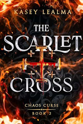 The Scarlet Cross (Chaos Curse Book 2)