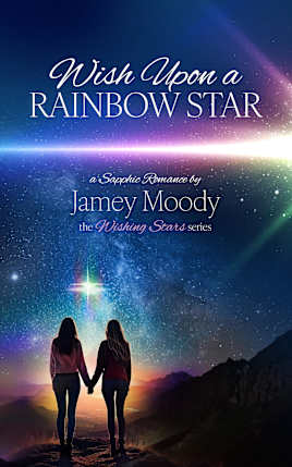 Wish Upon a Rainbow Star (The Wishing Star Series Book 1)