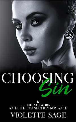 Choosing Sin (Elite Connections Book 1)