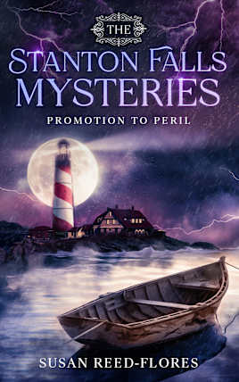 The Stanton Falls Mysteries - Promotion to Peril