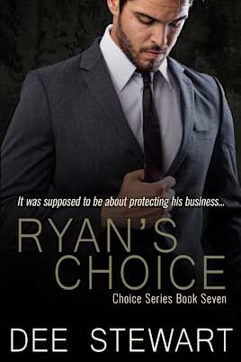Ryan’s Choice (Choices Book 7)