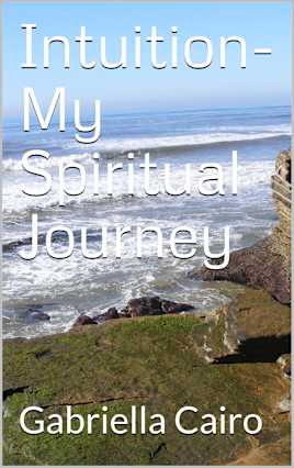 Intuition-My Spiritual Journey