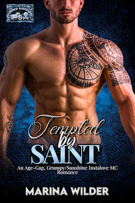 Tempted by Saint: An Age-Gap, Grumpy/Sunshine Instalove MC Romance (Damned Saints MC Book 4)
