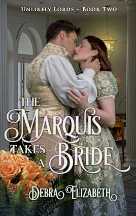 The Marquis Takes a Bride, Book 2