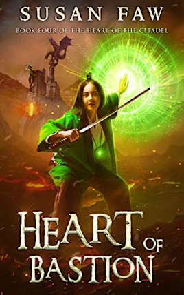 Heart of Bastion (The Heart of the Citadel, #4)