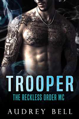 Trooper (The Reckless Order MC 2)