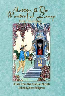 Aladdin & The Wonderful Lamp- Fully Illustrated: A Tale From the Arabian Nights