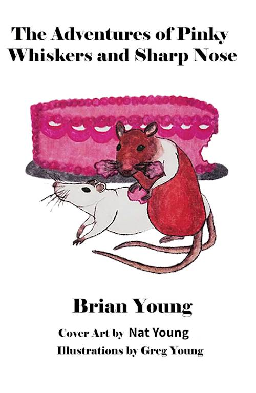 Cover of The Adventures of Pinky Whiskers and Sharp Nose
