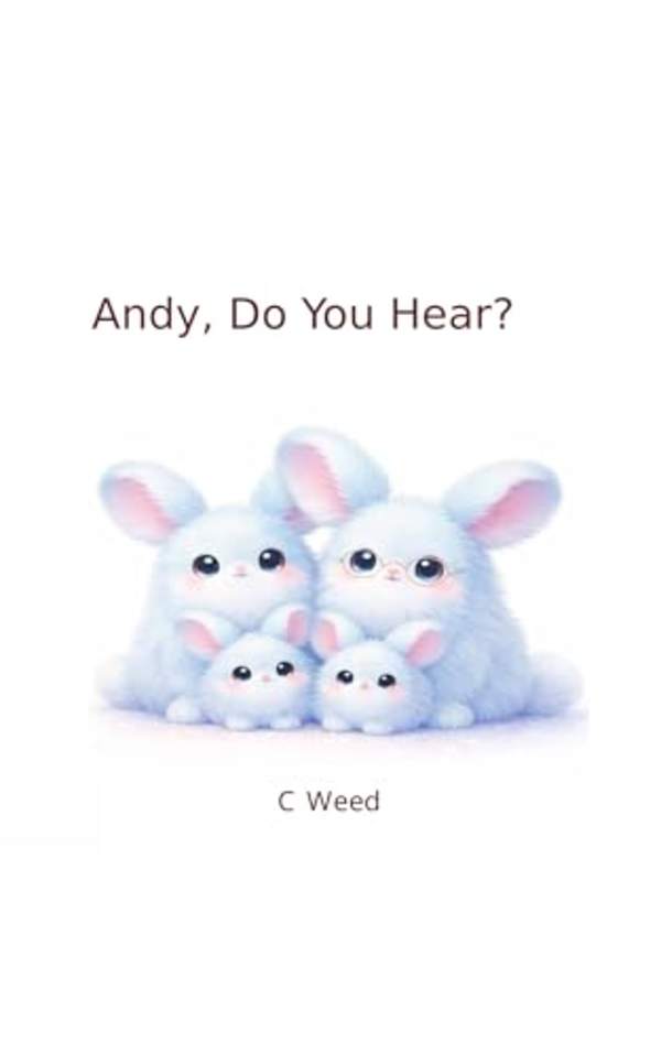 Andy, Do You Hear?