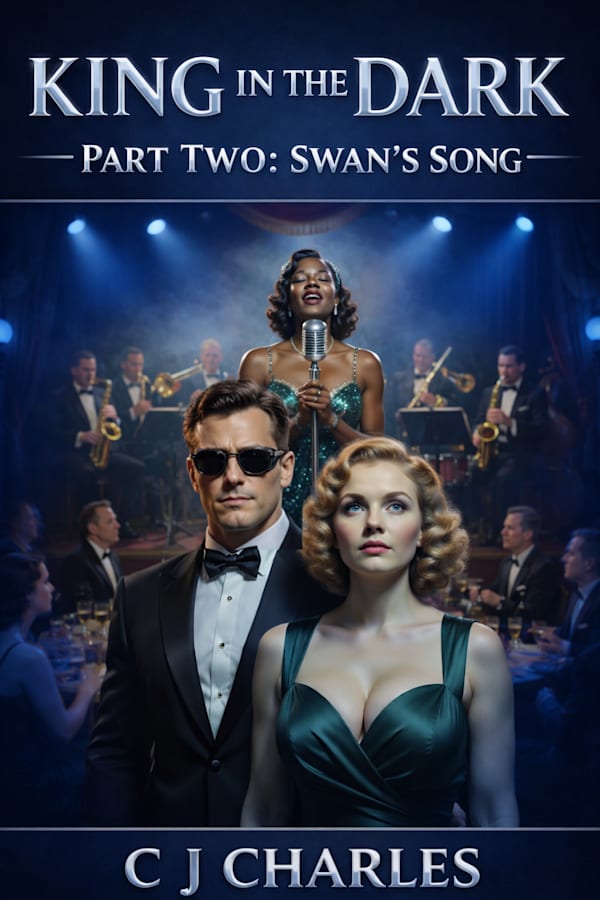 King in the Dark: Part Two — Swan's Song