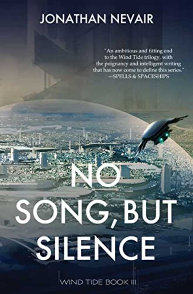 No Song, but Silence