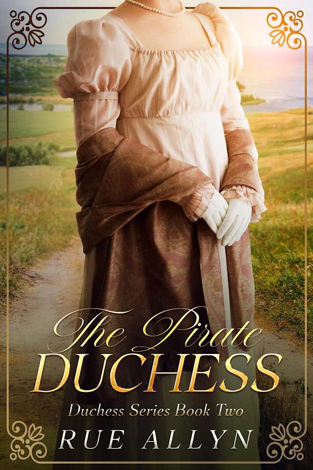 The Pirate Duchess (Duchess Series, #2)
