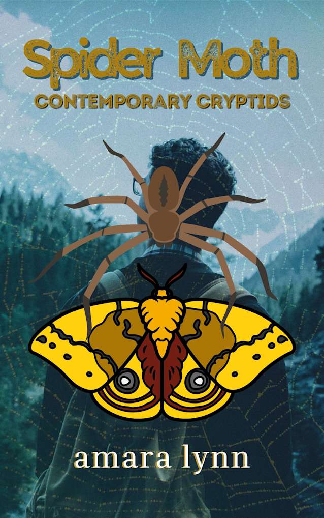 Spider Moth (Contemporary Cryptids Book 2)