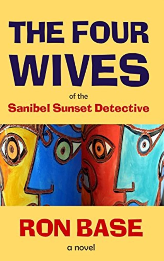The Four Wives of the Sanibel Sunset Detective