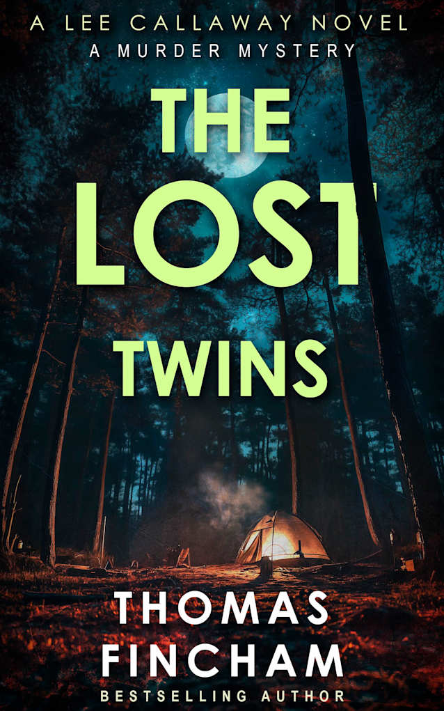 The Lost Twins: A Murder Mystery (Lee Callaway Book 9)