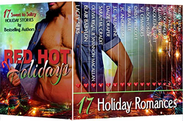 Red Hot Holidays (17 Contemporary Romance Books by Bestselling Authors about Shifters, Billionaires, Officers, Rock Stars, and Alpha Males) (Red Hot Boxed Sets)
