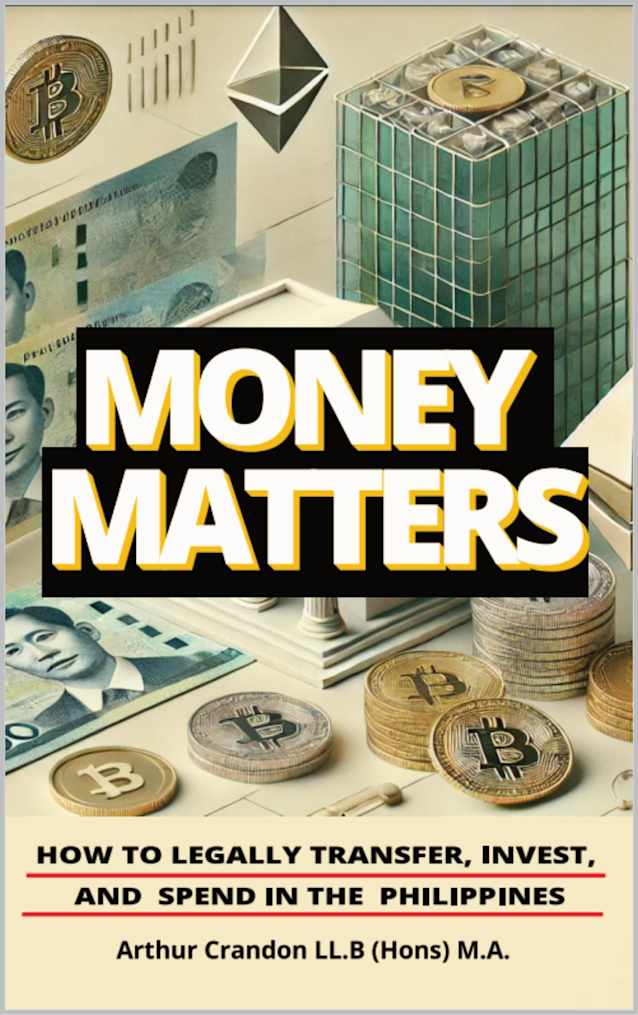 Money Matters: How to Legally Transfer, Invest, and Spend in the Philippines