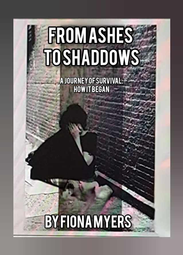 From Ashes to Shadows: A Journey of Survival: How It Began: A Tale of Escape, Redemption, and Unforeseen Love (Of Secrets and Shadows Book 2)
