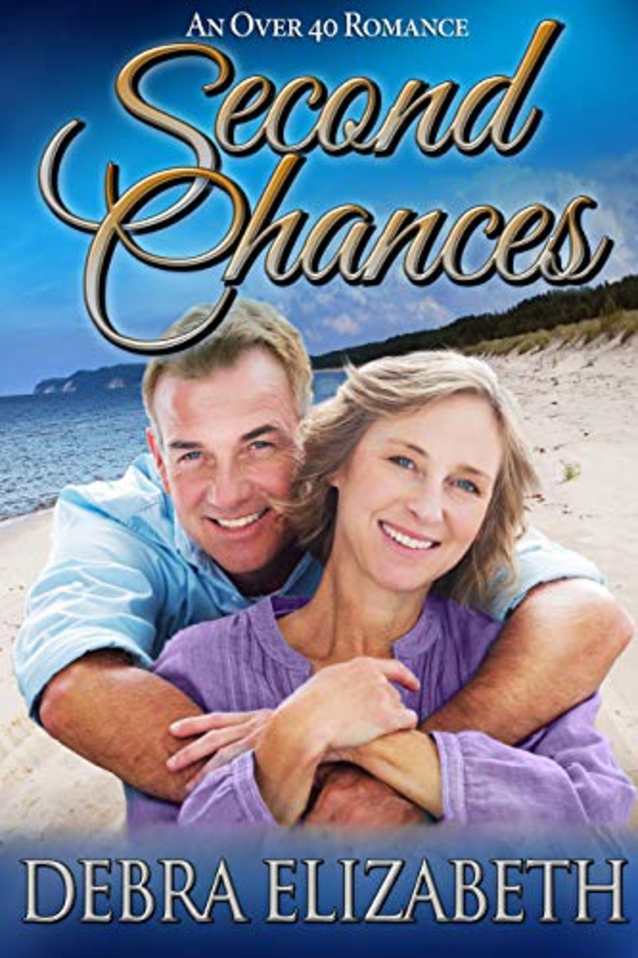 Second Chances: An Over 40 Romance (Contemporary Romance)