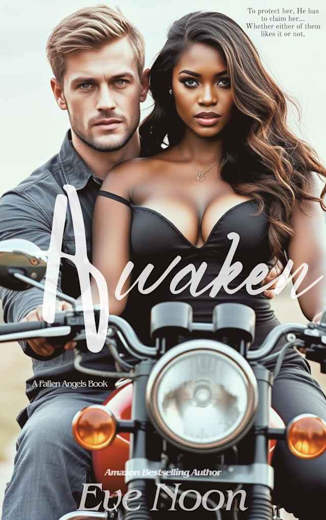 Awaken : A possessive alpha BWWM interracial steamy biker romance (Fallen Angels MC Series)