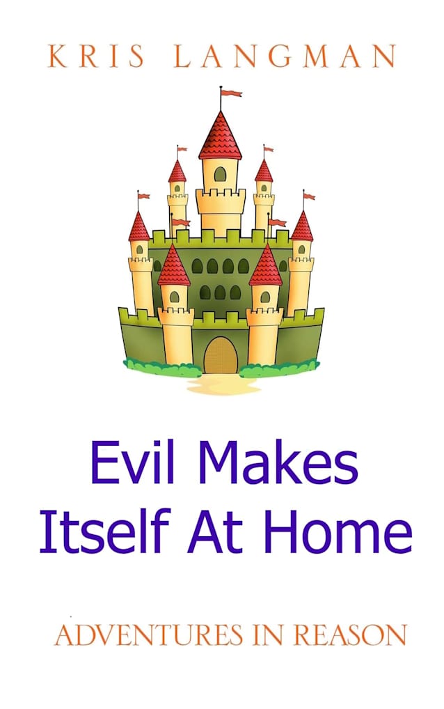 Evil Makes Itself At Home (Logic to the Rescue 2)