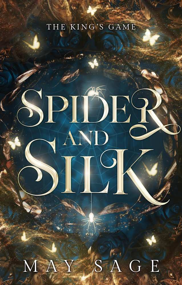 Spider and Silk (The King’s Game)