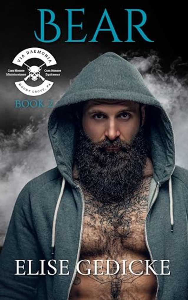 Bear (Via Daemonia Motorcycle Club Book 2)