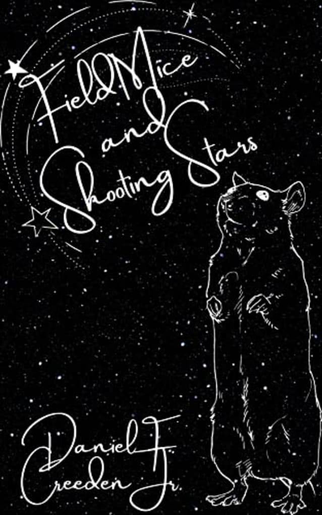 Field Mice and Shooting Stars