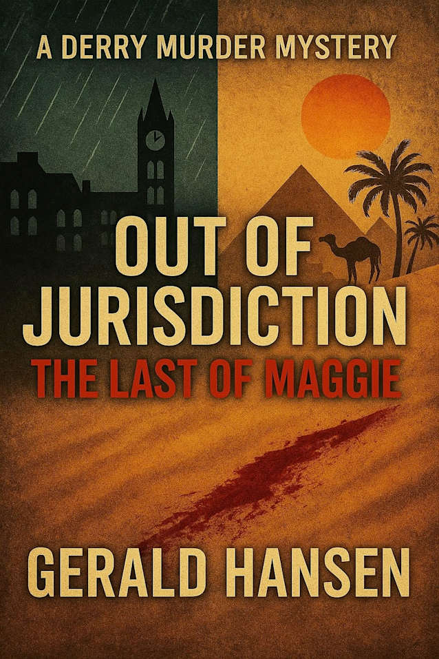 Out Of Jurisdiction: The Last Of Maggie