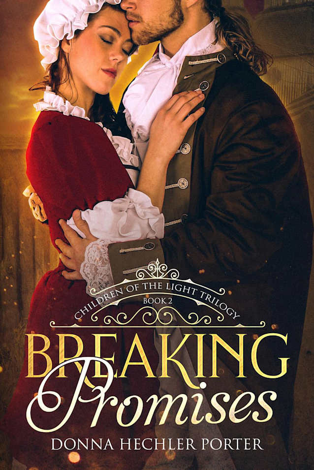 Breaking Promises (Children of the Light, #2)