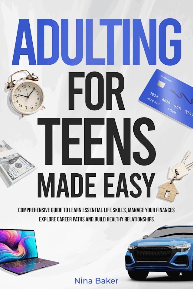 Adulting for Teens Made Easy