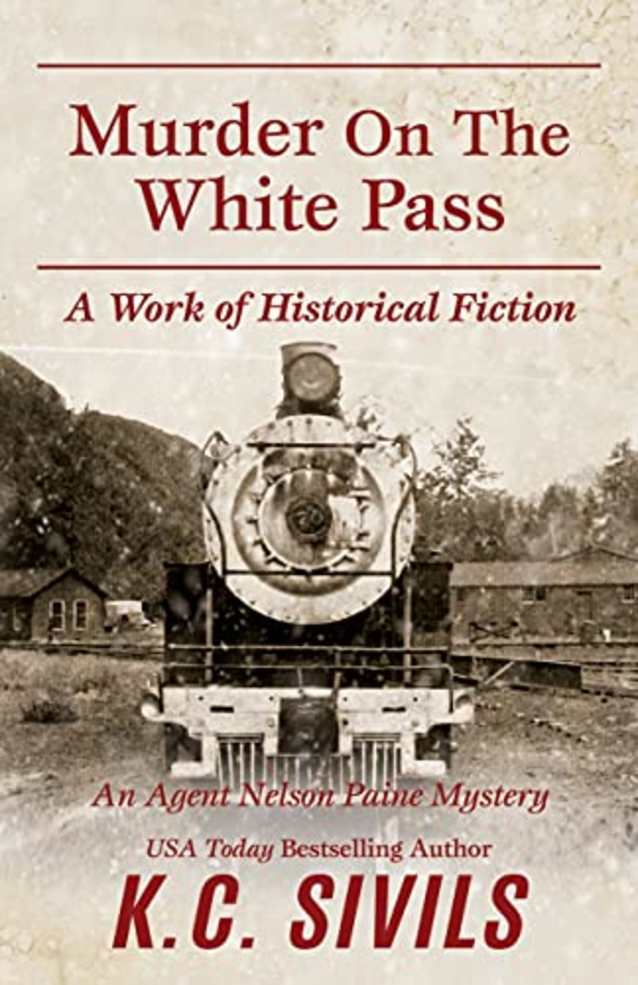 Murder on the White Pass (FBI Agent Nelson Paine Murder Mysteries Book 2)