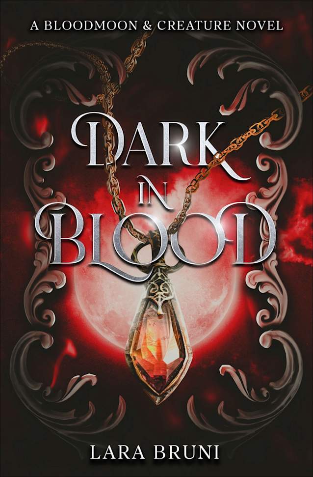 DARK IN BLOOD: (Bloodmoon & Creature Book 1)