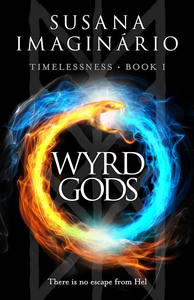 Wyrd Gods (Timelessness, #1)
