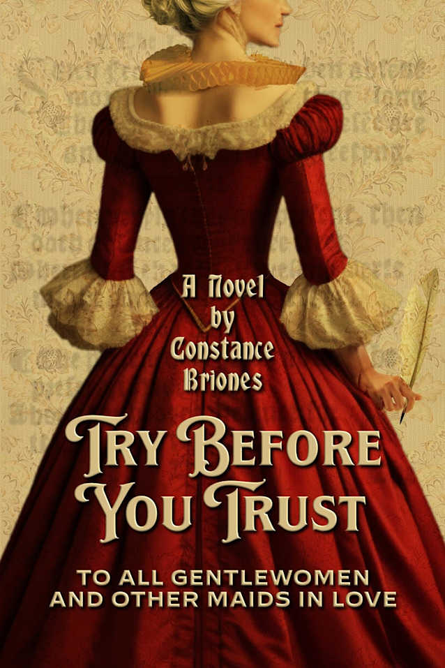 Try Before You Trust: To All Gentlewomen and Other Maids