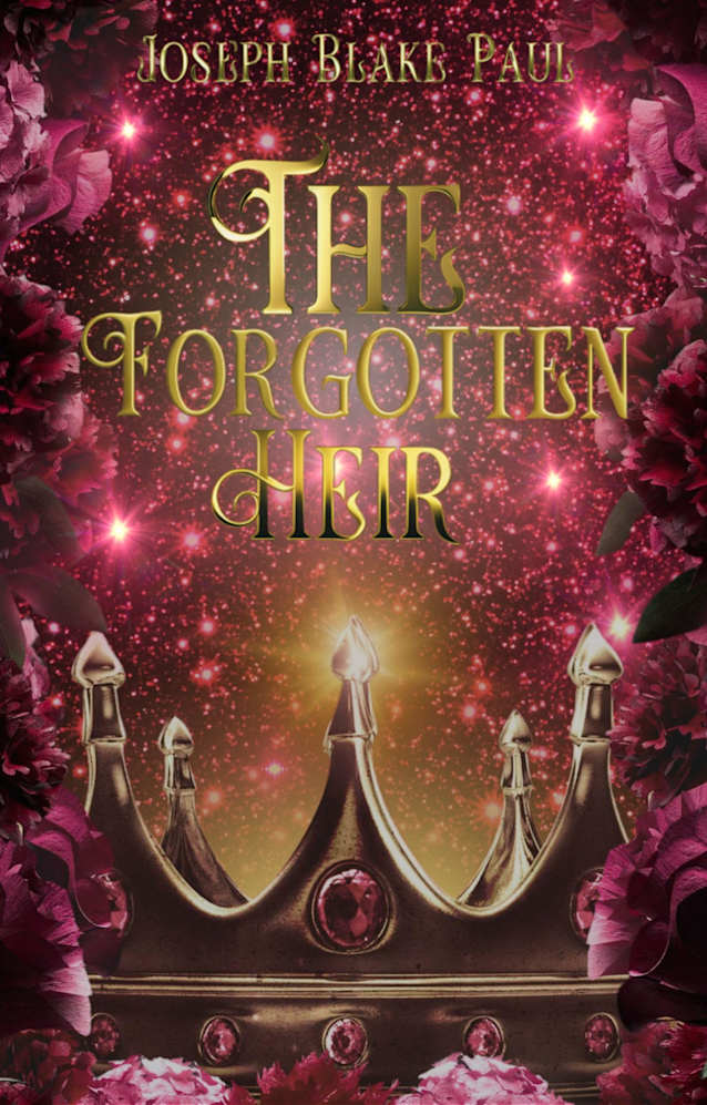 The Forgotten Heir (The Crownfire Saga Book 1)