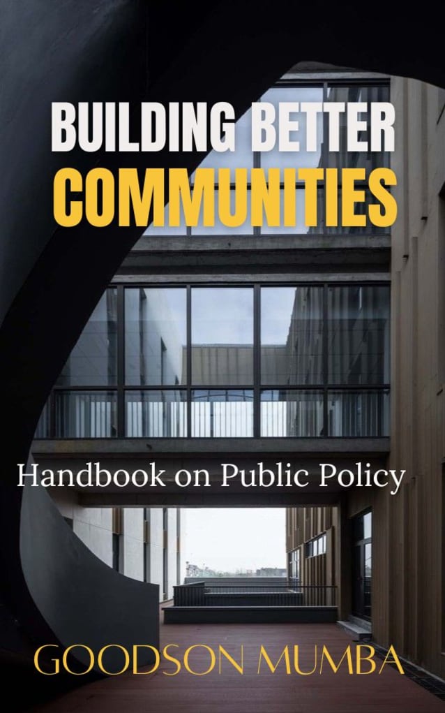 BUILDING BETTER COMMUNITIES: HANDBOOK ON PUBLIC POLICY