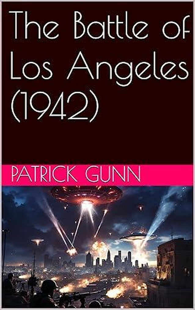 The Battle of Los Angeles (1942)